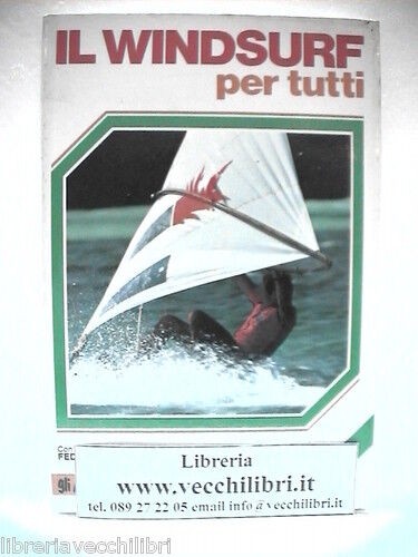 Windsurf per tutti - windsurf,